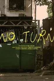 No Turn movie poster