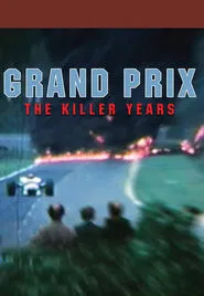 Poster do filme Grand Prix: The Killer Years
