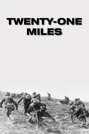 Twenty-One Miles movie poster