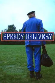 Speedy Delivery movie poster