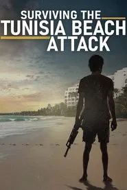 Surviving the Tunisia Beach Attack movie poster