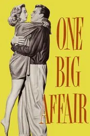 One Big Affair movie poster