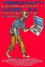 Zombie Bounty Hunter M.D. movie poster
