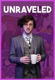 Unraveled tv show poster