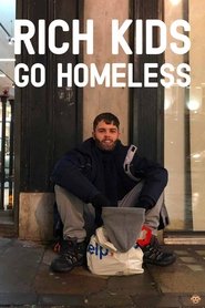 Poster da série Rich Kids Go Homeless