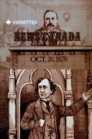 Canada Vignettes: News Canada movie poster