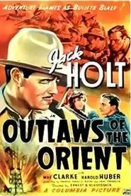 Outlaws of the Orient movie poster