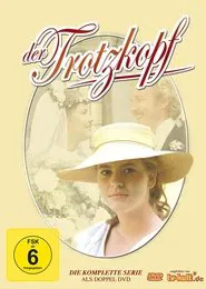 Der Trotzkopf tv show poster