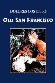 Poster do filme Old San Francisco