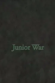 Junior War movie poster