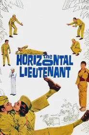 Poster do filme The Horizontal Lieutenant