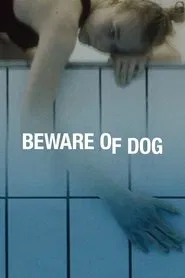 Poster do filme Beware of Dog