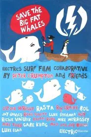 Save The Big Fat Whales movie poster