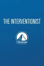 The Interventionist tv show poster