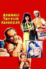 Adanalı Tayfur Kardeşler movie poster