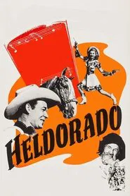 Heldorado movie poster