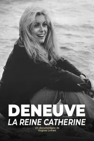Poster do filme Deneuve, la reine Catherine