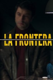 La frontera tv show poster