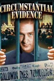 Circumstantial Evidence movie poster