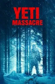 Poster do filme Yeti Massacre
