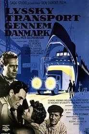 Lyssky transport gennem Danmark movie poster
