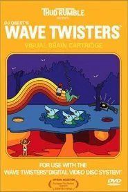 DJ Q.bert's Wave Twisters movie poster