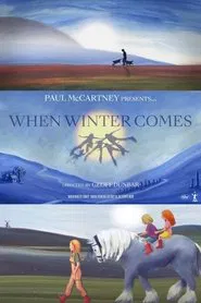 When Winter Comes movie poster