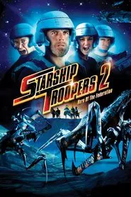 Starship Troopers 2: Hero of the Federation movie poster