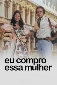 Eu Compro Essa Mulher tv show poster