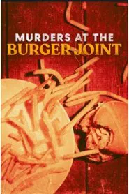 Poster da série Murders at the Burger Joint