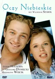 Poster do filme Oczy niebieskie