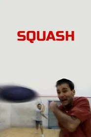 Squash movie poster