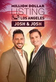 Million Dollar Listing Los Angeles: Josh & Josh tv show poster