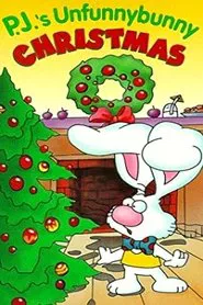 P.J.'s Unfunnybunny Christmas movie poster
