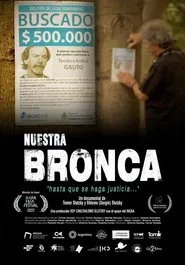 Nuestra bronca movie poster