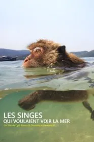 Les singes qui voulaient voir la mer movie poster