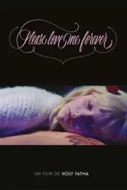 Poster do filme Please Love Me Forever