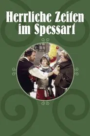 Glorious Times in the Spessart movie poster