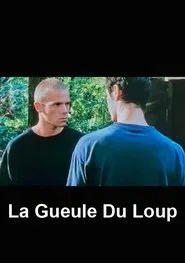 La Gueule Du Loup movie poster