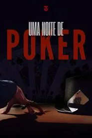 Uma Noite de Poker movie poster