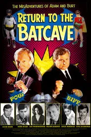 Return to the Batcave: The Misadventures of Adam and Burt movie poster