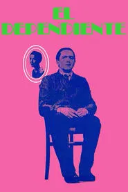 The Dependent movie poster