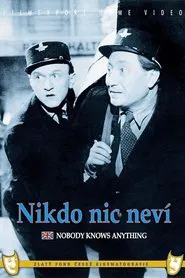 Nobody Knows Anything movie poster