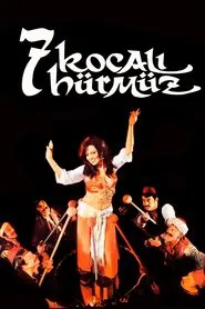 Hürmüz with Seven Husbands movie poster