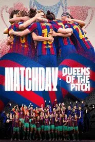 Matchday: Reinas del fútbol tv show poster