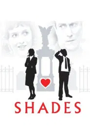 Shades tv show poster