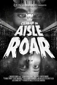Clean-Up On Aisle Roar movie poster