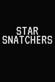 Star Snatchers movie poster