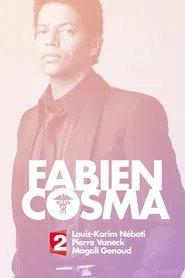 Fabien Cosma tv show poster