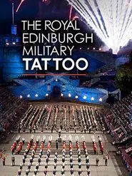 The Royal Edinburgh Military Tattoo tv show poster